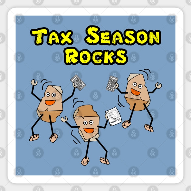 Accountant Tax Season Rocks Sticker by Barthol Graphics